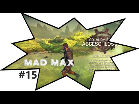 MAD MAX Gameplay Walkthrough Part 15 | Asche zu Asche (FULL GAME)