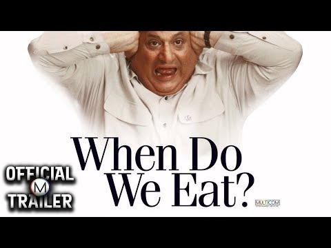 When Do We Eat? (2006) Official Trailer