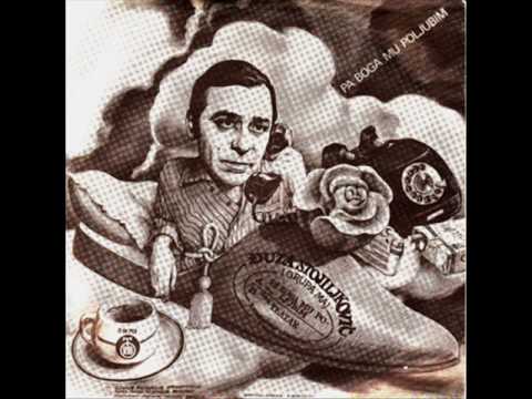 Vlastimir Đuza Stojiljković - Pa Boga Mu Poljubim