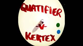 Quantifier vs Kektex – Kektex