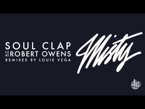 Soul Clap feat Robert Owens - Misty (Club Mix)