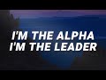 Chandler Kinney - I'm the alpha (We Own the Night) (Lyrics) ft. Pearce Joza, Baby Ariel