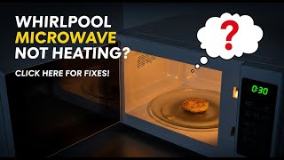 Whirlpool Microwave Runs but Not Heating Food – Magnetron, Diode & Capacitor Replacement