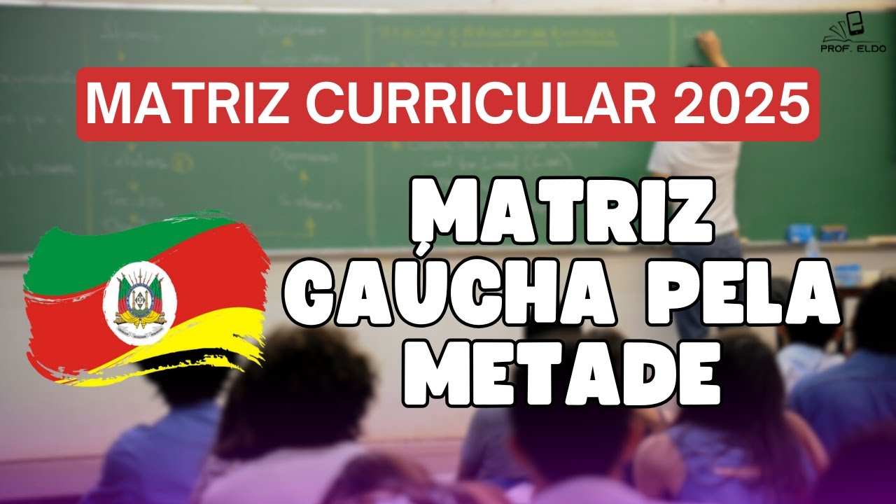 💡 Educação Gaúcha 2025: Análise das Novas Diretrizes Curriculares! 🔍