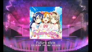 【スクフェス】Future style【スピードMAX】1080P 60FPS