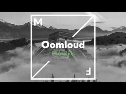 Oomloud - Pyramids (Official Audio)