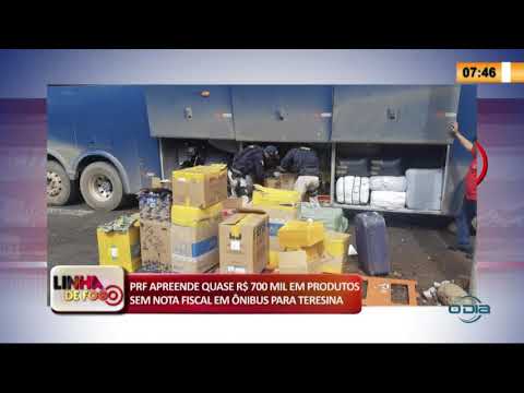 LINHA DE FOGO 10 03 2020 PRF APREENDE QUASE R$ 700 MIL EM PRODUTOS SEM NOTA FISCAL EM í”NIBUS
