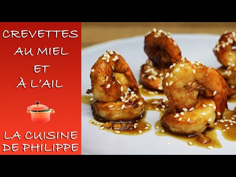 Crevettes au miel et à l'ail