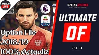 OPTION FILE FERNANDOPES ULTIMATE | PES 2018 PS3 || TEMPORADA 2019