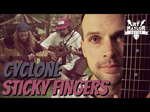 Cyclone Sticky Fingers Guitar Lesson - Chords and TAB