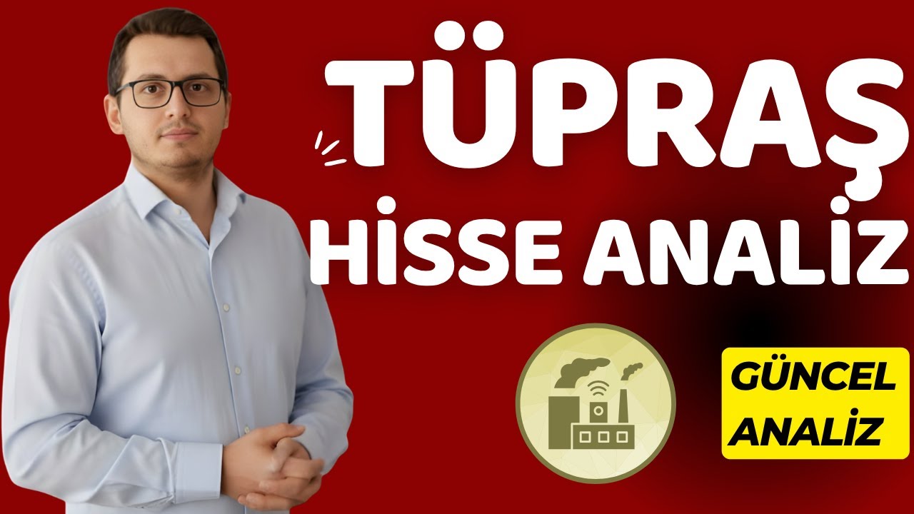 TÜPRAŞ HİSSE ANALİZ | TUPRS | TÜPRAŞ HİSSE | TÜPRAŞ HİSSE YORUMLARI | BİST | BORSA İSTANBUL