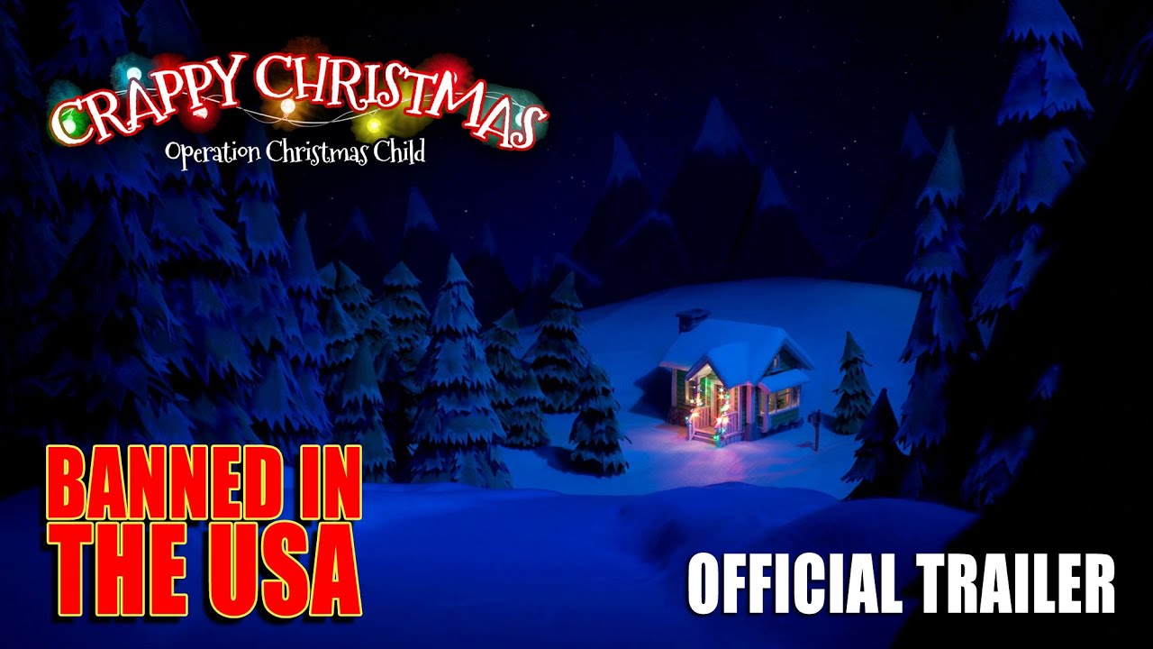 Crappy Christmas - Operation Christmas Child - Official Trailer 2020
