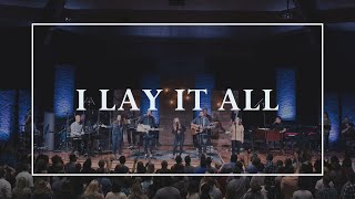 I Lay it All • Prayers of the Saints Live
