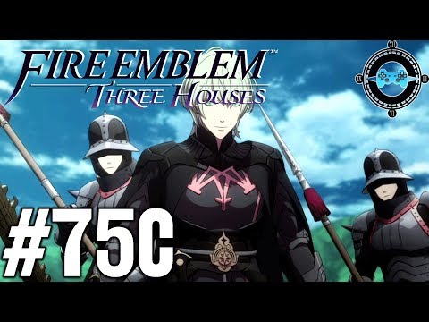 Taking Fort Merceus - Blind Let's Play Fire Emblem: Three Houses Episode #75C