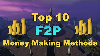 Top 10 F2P Money Making Methods 2019 [RuneScape 3]