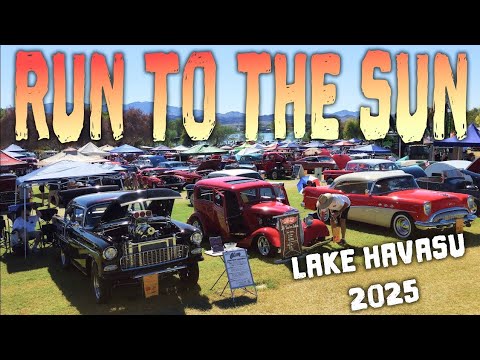 Run to the Sun 2025 - Lake Havasu, Arizona - Massive Classic Car Show