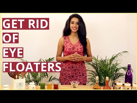 GET RID OF EYE FLOATERS | Natural Treatment For Floaters In The Eyes