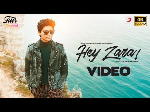 Hey Zara - Tamil Pop Music Video | Ben Human | Filtr Fresh