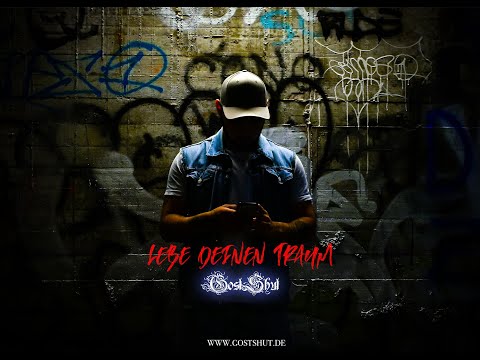 GostShut - Lebe deinen Traum prod. by Klusiqbeats (Official Video)