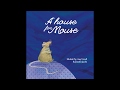 ENG A House For Mouse Bedtime Stories Children S Book Read Aloud