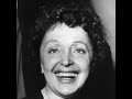 Edith Piaf   Je sais comment