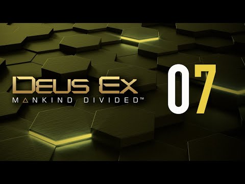 Deus Ex: Mankind Divided PC Walkthrough Gameplay Part 7 (Full Game) No Commentary
