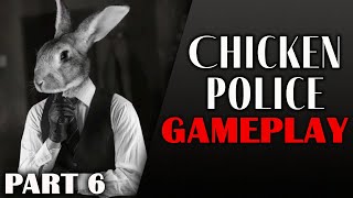 Download lagu Soaked to the Bone | Let's Play Chicken Police - Paint It RED! [Part 6] mp3
