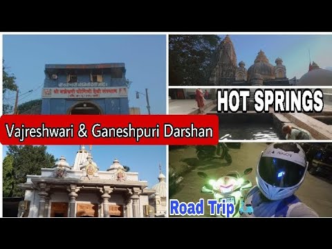 Vajreshwari & Ganeshpuri Darshan/Ganeshpuri River/Vajreshwari Garam Pani Kund/Ganeshpuri Hots Spring