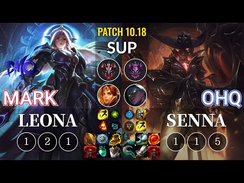 DMO Mark Leona vs Ohq Senna Sup - KR Patch 10.18