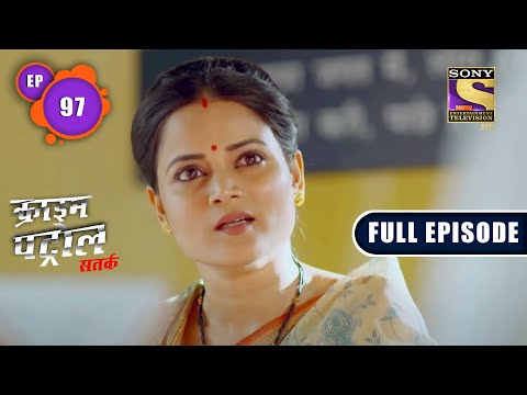 Gone Away - Part - 2 | Crime Patrol Satark | Full Episode