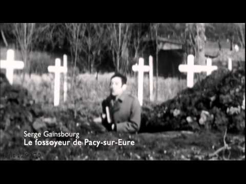 Serge Gainsbourg - Le fossoyeur de Pacy-sur-Eure