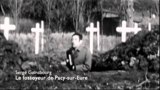 Serge Gainsbourg - Le fossoyeur de Pacy-sur-Eure