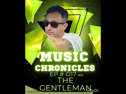 Music  Chronicles  Ep # 017 