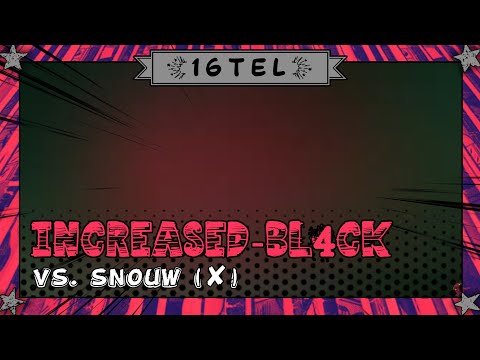 INCREASED-BL4CK (ft. NOF & kleiner Leopold) vs. Snouw (✘) ★ 16tel ｢#11｣ ★ Trainingsleague ~ S2