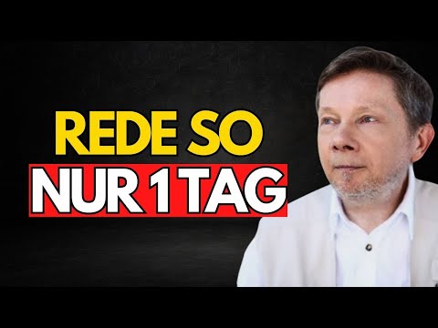 Wie man kraftvoll mit sich selbst spricht - Eckhart Tolle