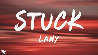 Download lagu LANY - Stuck (Lyrics) mp3