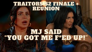 MJ Got Done Raw!  - The Traitors - Season 2 Ep. 11 & Reunion - Finale Recap