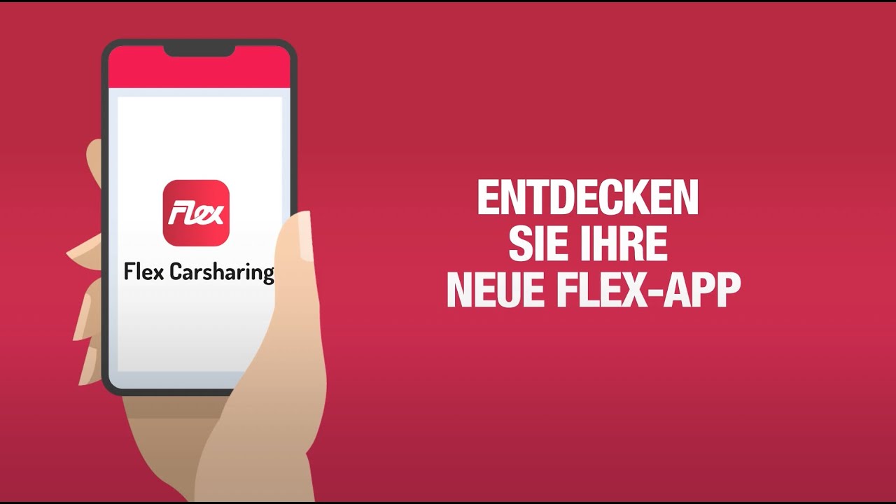 Die neue Flex Carsharing App 2022 – Einfach erklärt