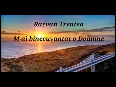 Razvan Trentea - M-ai binecuvantat o Doamne [Official video] Cover  2016