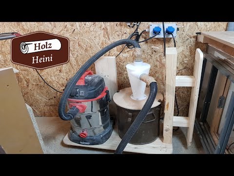 Zyklonen Absaugung schnell und einfach bauen