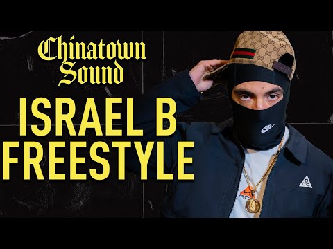 Chinatown Sound and ISRAEL B
