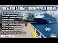 FULL ALBUM DJ REMIX ROHANI POPULER PALING TOP TERBAIK TERBARU FULL BASS ENAK DIDENGAR SEMUA ORANG