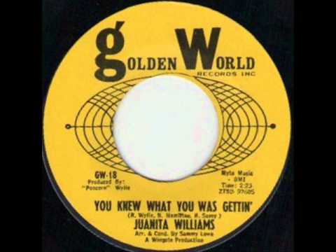 JUANITA WILLIAMS - YOU KNEW WHAT YOU WAS GETTIN' - GOLDEN WORLD GW-18