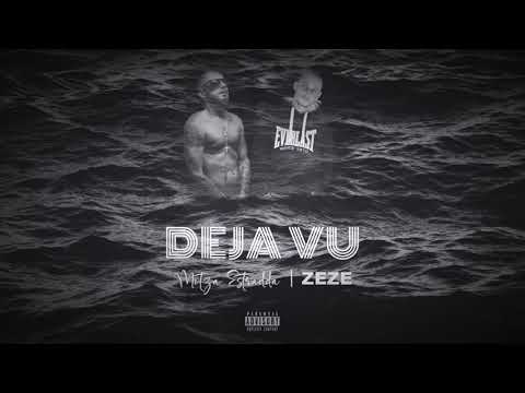 Mitza Estradda  feat. Zeze - Deja Vu
