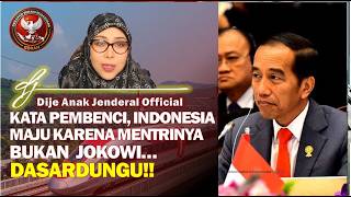 Download lagu Dije Anak Jenderal : INDONESIA BERUBAH KEREN KARENA JOKOWI ATAU MENTRINYA? mp3