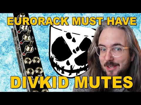 A MUST HAVE EURORACK MODULE // DivKid MUTES review + interview