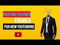 youtube premiere - youtube premieres ! how to use or work youtube channel premiere