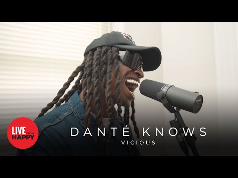 Danté Knows - Vicious (Live from Happy)
