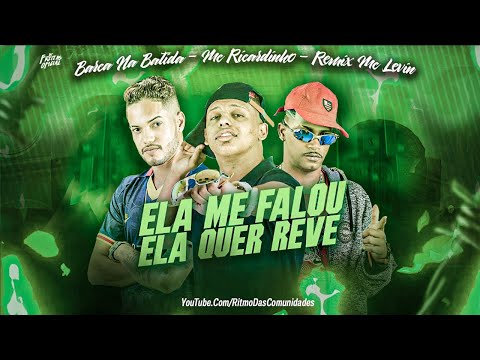 BARCA NA BATIDA, MC RICARDINHO E MC LEVIN - ELA ME FALOU QUE QUER RAVE - BREGA FUNK