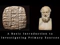 A Basic Introduction to Investigating Primary Sources ~ With Dr. Sobehrad ~ History Lecture
